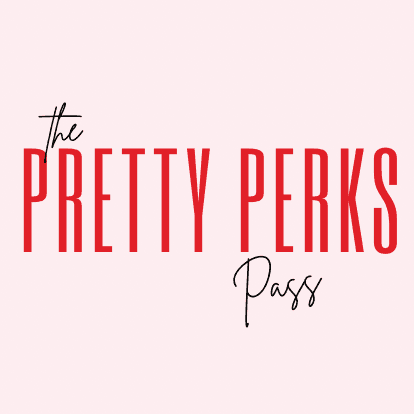 The Pretty Perks Pass